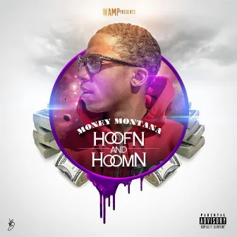 Hoofn & Hoomn by Money Montana