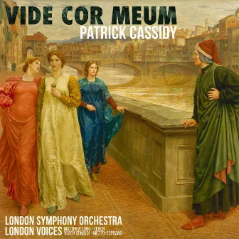 Vide Cor Meum (20th Anniversary Edition) by Patrick Cassidy