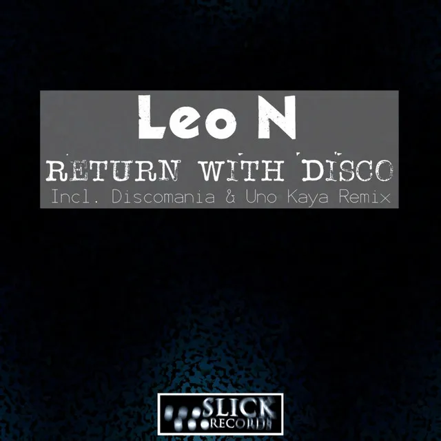 Return With Disco - Original Mix