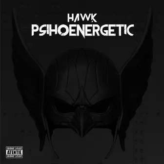 Psihoenergetic by Hawk