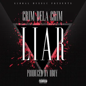 Liar by Crim Dela Crim