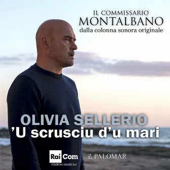 'U scrusciu d'u mari (Colonna sonora originale della serie TV 