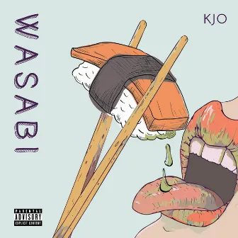 Wasabi by KJO