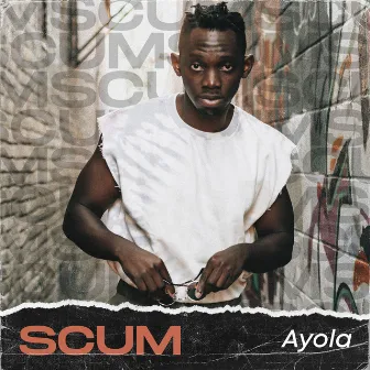 Scum by Ayola