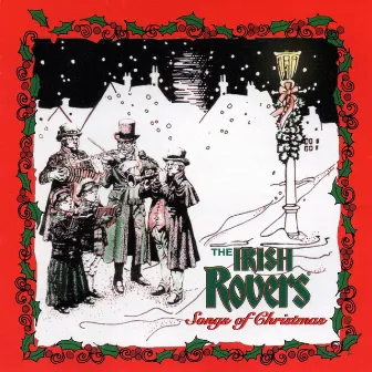 Songs of Christmas by The Irish Rovers