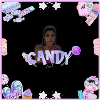 CANDY by Nereida