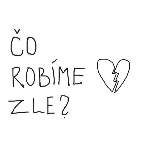 Čo robíme zle?