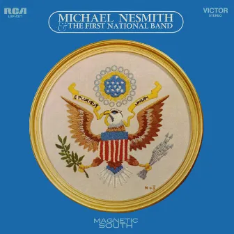 Magnetic South (Expanded Edition) by Michael Nesmith