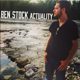 Actuality by Ben Stock