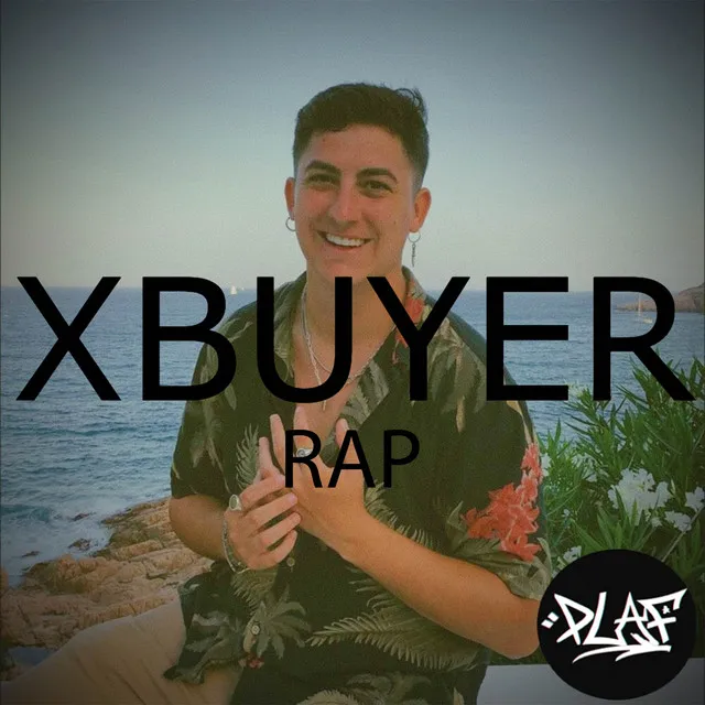 Xbuyer Rap