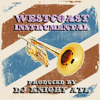 West Coast Instrumental by DJ Knight Atl