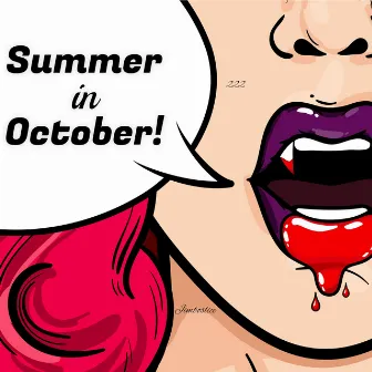 Summer in October by Jimboslice