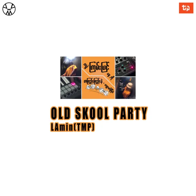 Old Skool Party