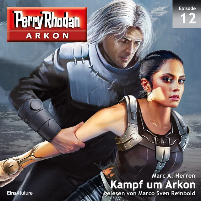 Kampf um Arkon [Arkon 12 (Ungekürzt)]