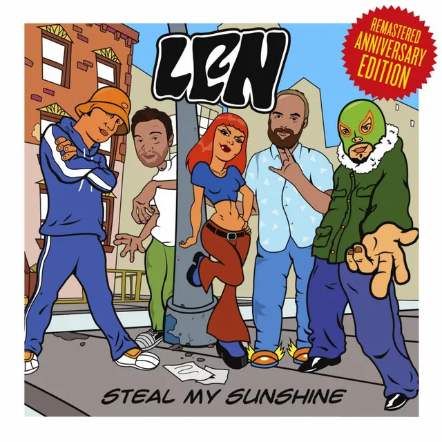 Steal My Sunshine - Remastered Anniversary Edition