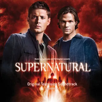 Supernatural: Seasons 1-5 (Original Television Soundtrack) by Christopher Lennertz