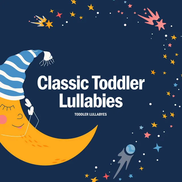 Classic Toddler Lullabies