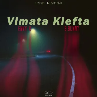 Vhmata Klefta by Envy K