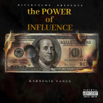 Power of Influence by Karnegie Vance