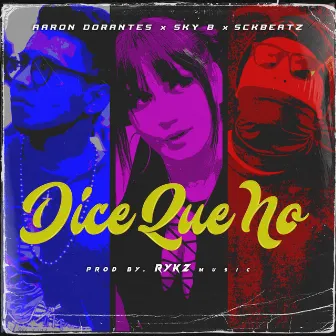 Dice que no by Aron xxx