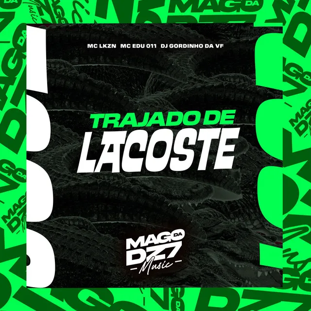 Trajado de Lacoste