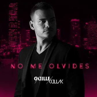 No Me Olvides by Guille Kullak