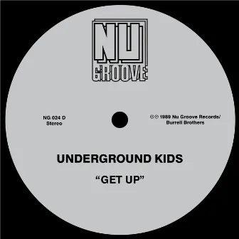 Get Up by Underground Kids