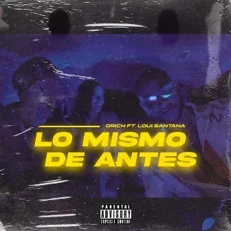 Lo mismo de antes by O.Rich