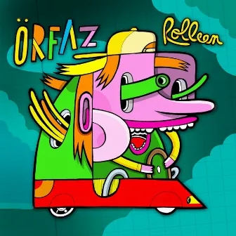 Rolleen' by Örfaz