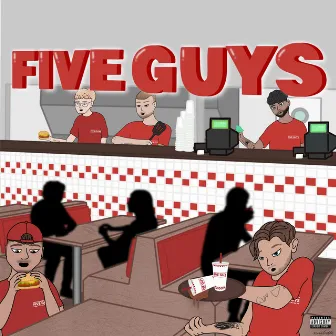 FIVE GUYS by Whyteshed