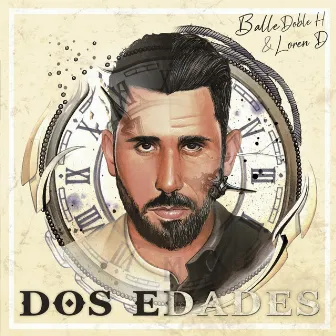 Dos Edades by Balle Doble H