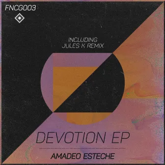 Devotion EP by Amadeo Esteche