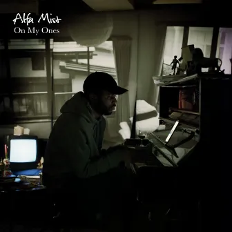 On My Ones by Alfa Mist