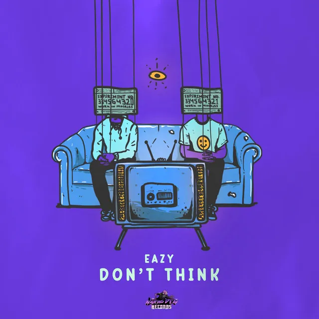 Don't Think