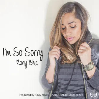 I'm so Sorry by Rony Blue