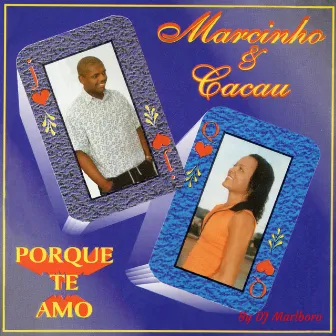 Porque Te Amo by Mc Cacau