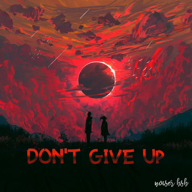 Don't Give Up