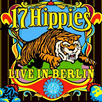 Live In Berlin by 17 Hippies