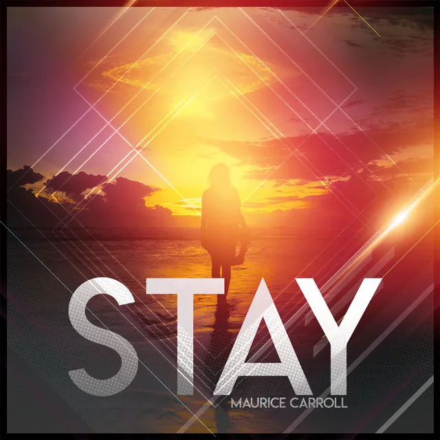 Stay