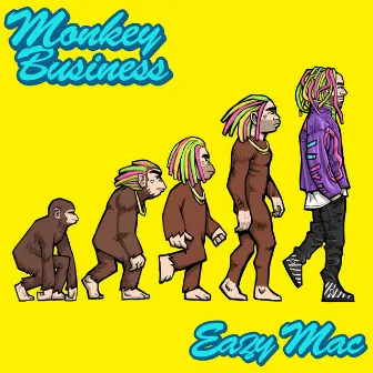 Monkey Business by Eazy Mac