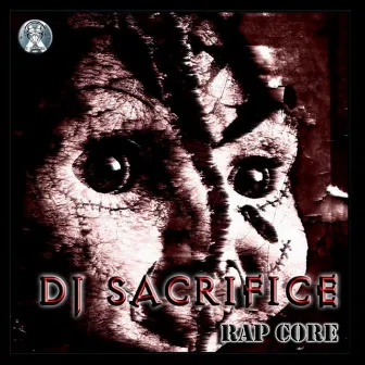 Rap Core by Dj Sacrifice