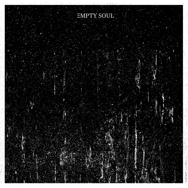 Empty Soul