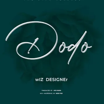 Dodo by Wiz Designer