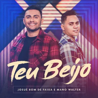 Teu Beijo by Josué Bom de Faixa