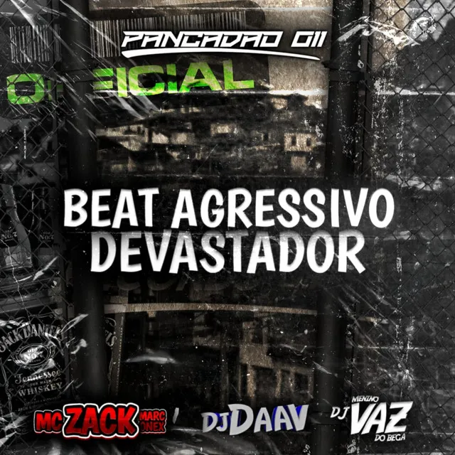 BEAT AGRESSIVO DEVASTADOR