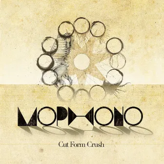 Cut Form Crush by Mophono