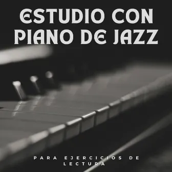 Estudio Con Piano De Jazz: Para Ejercicios De Lectura by 