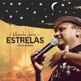 Manto das Estrelas by César Amaral