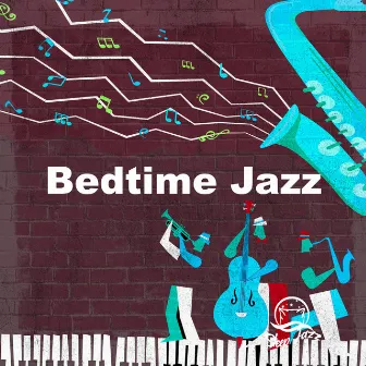 Bedtime Jazz by Sleep Jazz