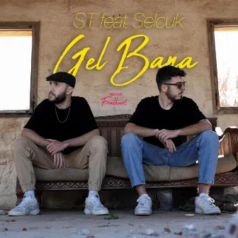 Gel Bana by selcuk